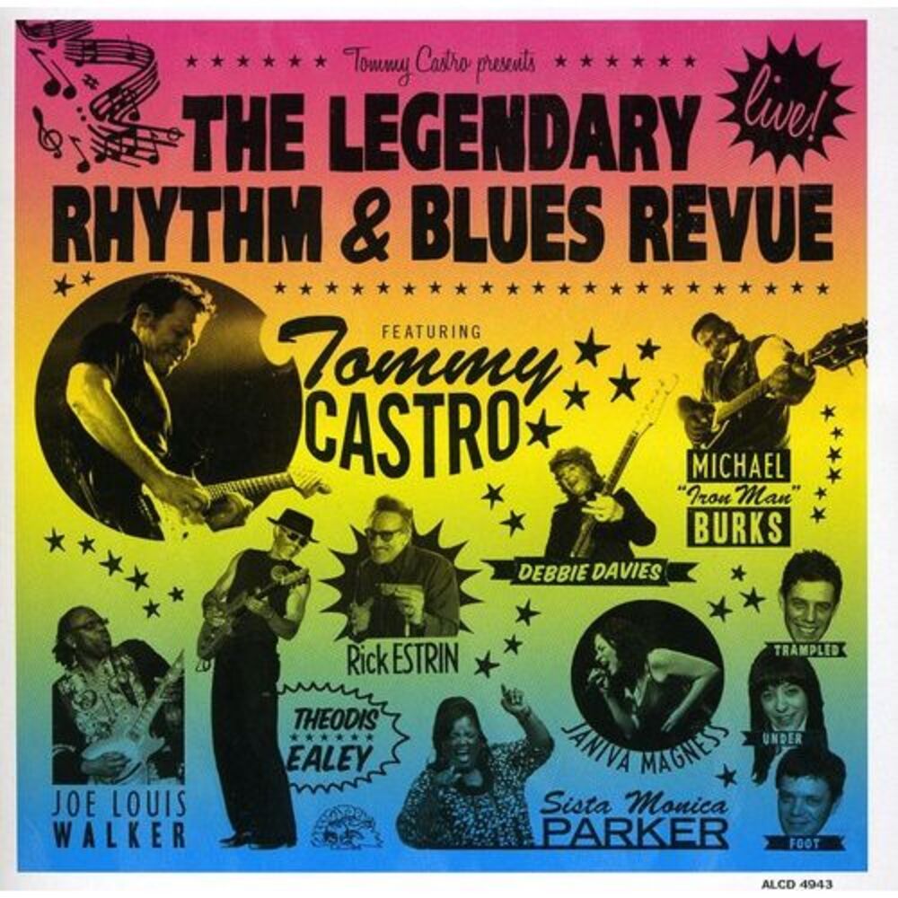 Tommy Castro - Presents The Legendary Rhythm and Blues Revue: LIVE  COMPACT